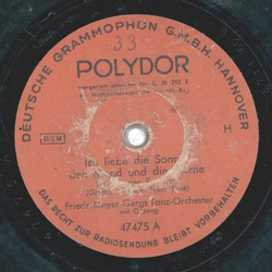 Friedr. Meyer - Ich liebe die Sonne, den Mond und die...