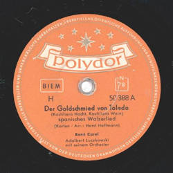 Ren Carol - Der Goldschmied von Toledo / La mich nicht zu lang allein