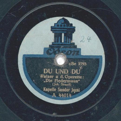 Kapelle Sandor Jozsi - Du und Du / Wiener Bonbons