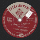 Großes Blasorchester; Ludwig Freese - Hanseaten-Marsch /...