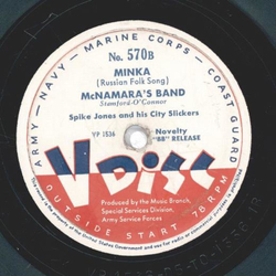 The Andrew Sisters / Spike Jones and his City Slickers - The Blond Sailor, Put that Ring On My Finger / Minka, Mc Namara`s Band