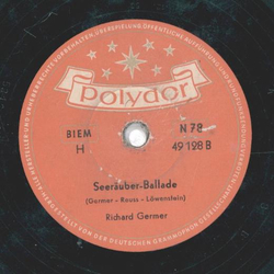 Richard Germer - Stndchen an Paula / Seeruber-Ballade