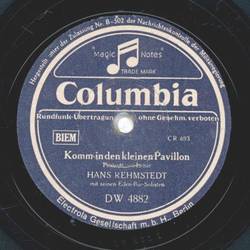 Hans Rehmstedt - Komm in den kleinen Pavillon / Lache, tanze, singe 