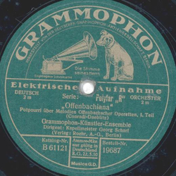 Grammophon Künstler Ensemble - Offenbachiana 1. Teil / 2....