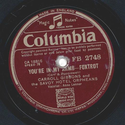 Carrol Gibbons - Youre in my arms / Rose o day