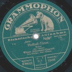 Wiener Schrammel Quartett - Die guten alten Zeiten / Hofball Tnze