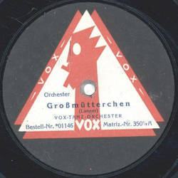 Vox Tanz Orchester - Clbre Serenata / Gromtterchen
