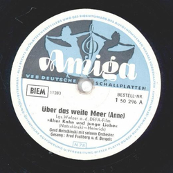 Fred Frohberg u. d. Bergols - Über das weite Meer / Ein...