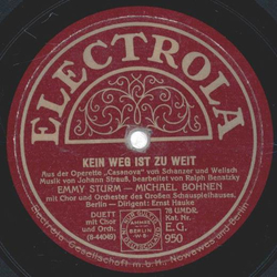 Emmy Sturm, Michael Bohnen - Kein Weg ist zu Weit /...