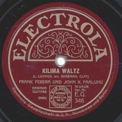 Frank Ferera und John K. Paaluhu - Hawaiin Waltz Medley / KIlima Waltz