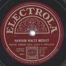 Frank Ferera und John K. Paaluhu - Hawaiin Waltz Medley /...