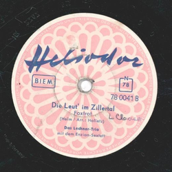 Das Lechner-Trio - Mein Schatz hat eine Wiese am Tegernsee / Die Leut im Zillertal