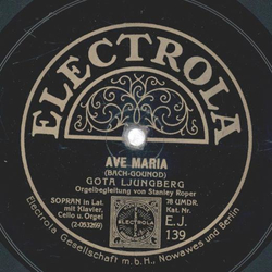 Gota Ljunberg - Ave Maria / Panis Angelicus