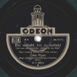 Gitta Alpar - Sag, armes Herzchen, sag / Bin verliebt, bin so verliebt