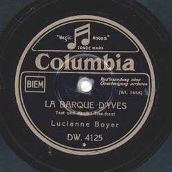 Lucienne Boyer - La Barque DYves / Ne Dis Pas Toujours