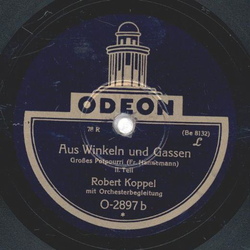 Robert Koppel - Aus Winkeln und Gassen, groes Potourri