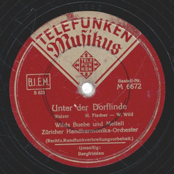 Wilds Buebe und Meiteli - Bergfrieden / Unter der Dorflinde