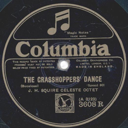 J.H. Squire Celeste Octet - The Butterfly / The Grashoppers Dance