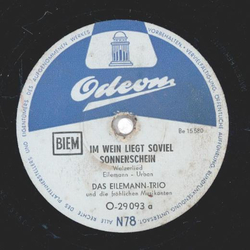 Das Eilemann-Trio / August Batzem - Im Wein liegt soviel...