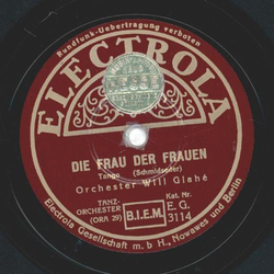 Orchester  Will Glahé -  Die Frau der Frauen / Guitarren...