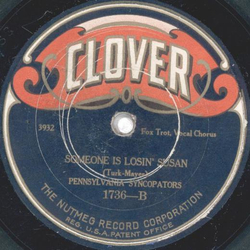 Marlborough Dance Orchestra / Pennsylvania Syncopators - Breezin along with the breeze / Someone is losin Susan