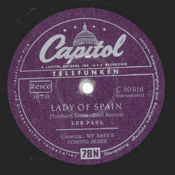 Les Paul and Mary Ford - My Babys Coming Home / Ladys Of Spain