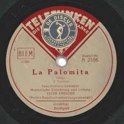 Peter Kreuder - La Palomita / Amargura