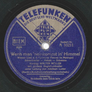 Walter Mller - Wenn man neinkommt in ` Himmel / Es...