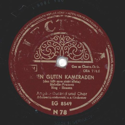 Angéle Durand - Einen guten Kameraden / Hast du...