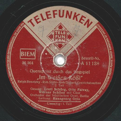 Gretl Schne, Otto Falvay, Werner Schne - Im weien Rl 1. Teil / 2. Teil