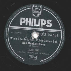 Doris Day - When the Red, Red Robin Comes Bob, Bob Bobbin Along / Beautiful Music to Love by