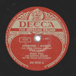 Danny Kaye - Anywhere I wander / Wonderful Copenhagen