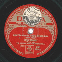 Bing Crosby - Sorry / Chattanoogie Shoe Shine Boy