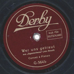 Cornet  Piston - An der Weser / Wer uns getraut