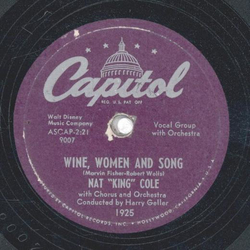 Nat King Cole - A Weaver Of Dreams / Wine, Women And Song