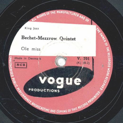 Bechet Mezzrow Quintet - Ole Miss / Out Of The Gallion