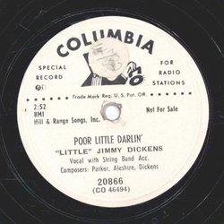 Little Jimmy Dickens - Poor little Darlin / Ive just got...