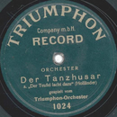 Triumphon-Orchester - Der Tanzhusar /  Der lustige...