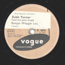 Zebb Turner - Boogie Woogie Lou / Back, back, back to...
