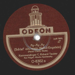 C. Richard Tauber - Ay-Ay-Ay / Chant Hindou