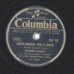 Xavier Cugat - South America, take it away! / The Wedding...