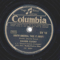 Xavier Cugat - South America, take it away! / The Wedding Samba 