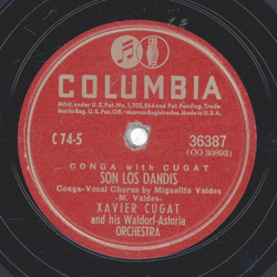 Xavier Cugat und sein Waldorf-Astoria Orchester - Son Los Dandis / El Mondonguero