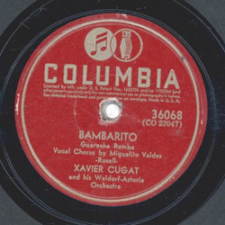 Xavier Cugat und sein Waldorf-Astoria Orchester - Babalu / Bambarito
