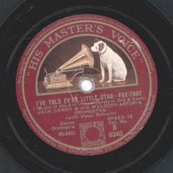 Jack Denny - Ive told evry little star / The Song is you