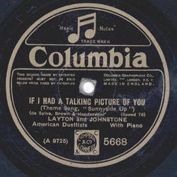 Layton and Johnstone - If I Had Talking Picture Of You /...