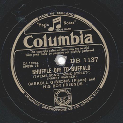 Carroll Gibbons - Shuffle off to Buffalo / What have we...