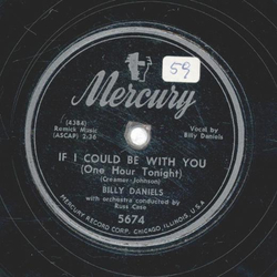 Billy Daniels - If I Could Be With You / Lady Of The Evening