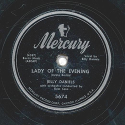 Billy Daniels - If I Could Be With You / Lady Of The Evening