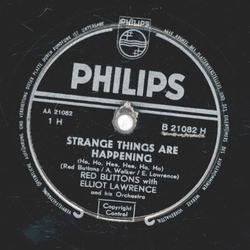 Red Buttons & Elliot Lawrence - Strange Things Are Happening /  The Ho Ho Song